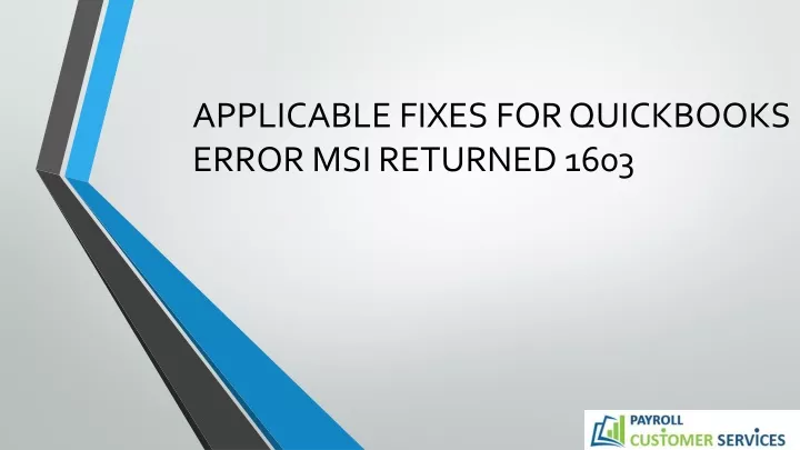 applicable fixes for quickbooks error msi returned 1603