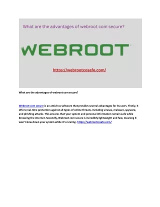 What are the advantages of webroot com secure