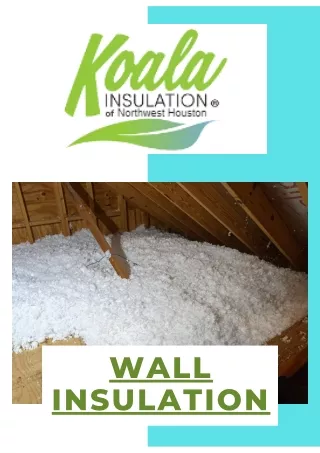 Wall Insulation - Koala Insulation
