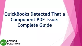 quickbooks detected that a component pdf issue complete guide
