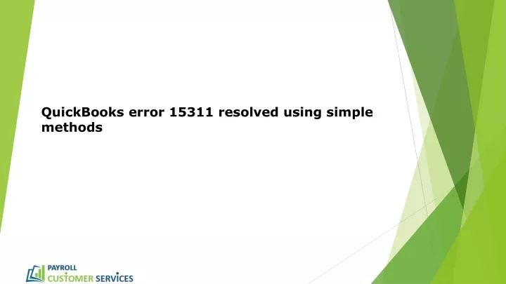 quickbooks error 15311 resolved using simple