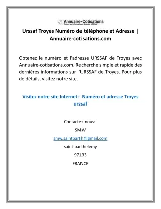 Urssaf Troyes Numéro de téléphone et Adresse  Annuaire-cotisations.com