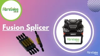 Fusion Splicer - Fibresales