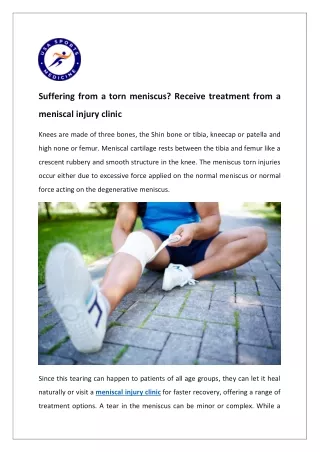 Suffering from a torn meniscus Receive treatment from a meniscal injury clinic