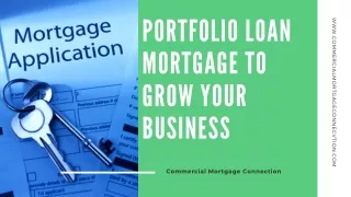 Portfolio Loan Mortgage to Grow Your Business