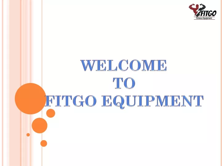 welcome to fitgo equipment