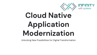 cloud native application modernization unlocking