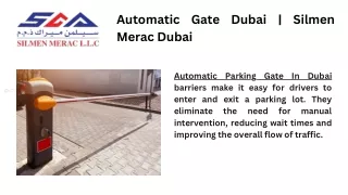 Automatic Gate Dubai - Silmen Merac Dubai