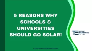 5 Reasons Why Schools & Universities Should Go Solar!