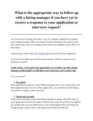 What is the appropriate way to follow up with a hiring manager if you have not received a response to your application o