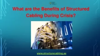 what are the benefits of structured cabling