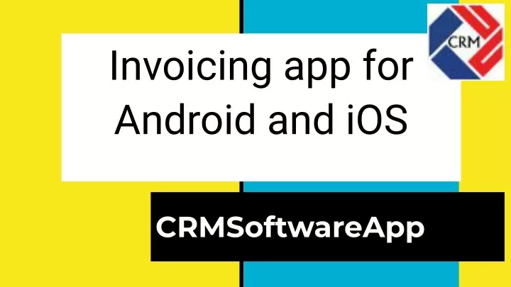 invoicing app for android and ios