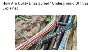 How Are Utility Lines Buried? Underground Utilities Explained.