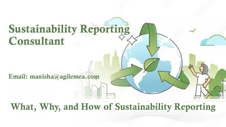 what why and how of sustainability reporting