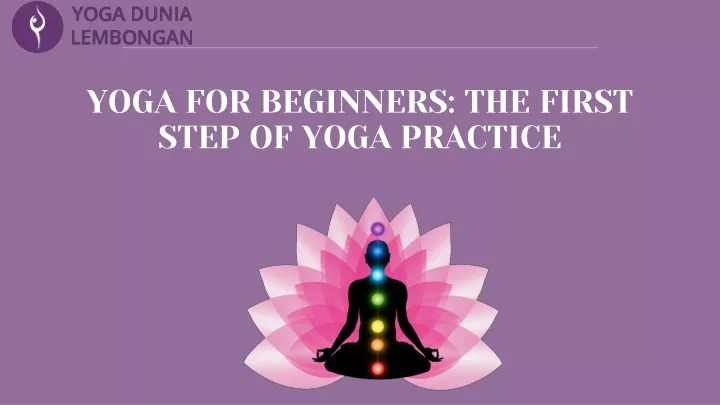 yoga for beginners the first step of yoga practice