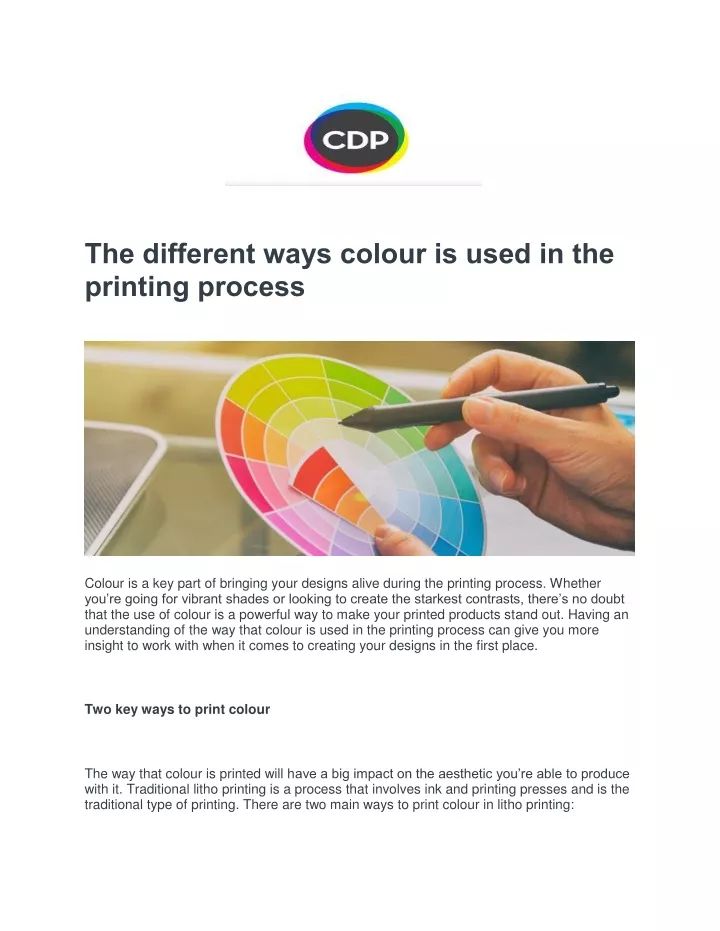 the different ways colour is used in the printing