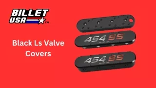 Black LS Valve Covers | Billet USA