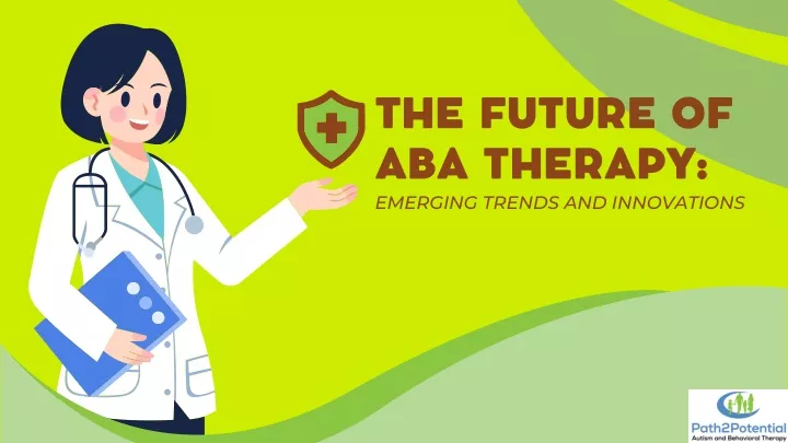 the future of aba therapy