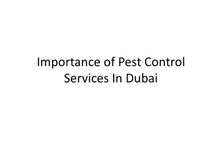Importance of Pest Control Services In Dubai