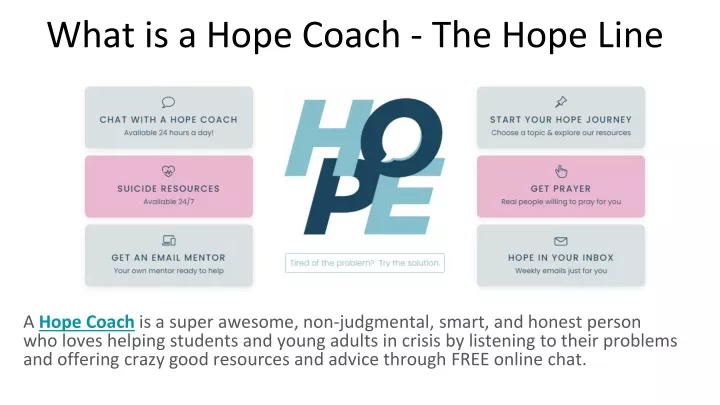 what is a hope coach the hope line