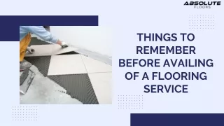 Things To Remember Before Availing Of A Flooring Service