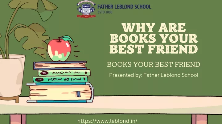 why are books your best friend