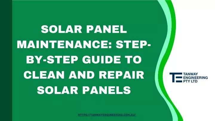 solar panel maintenance step by step guide