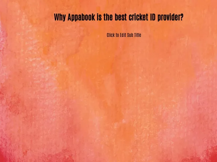 why appabook is the best cricket id provider
