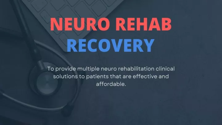 neuro rehab recovery