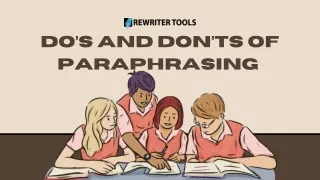 Do’s and Don’ts of Paraphrasing