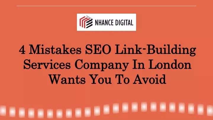 4 mistakes seo link building services company