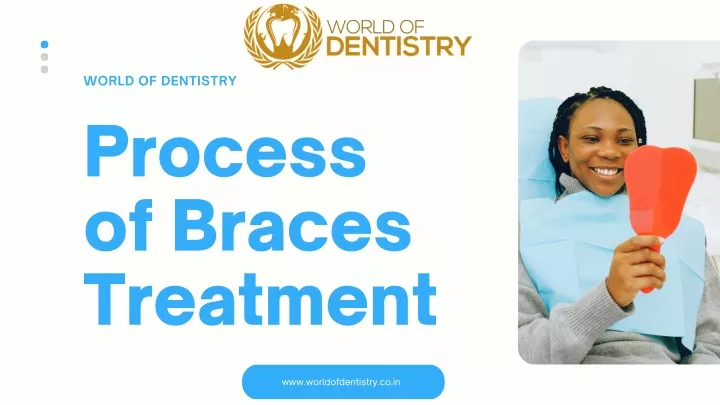 world of dentistry