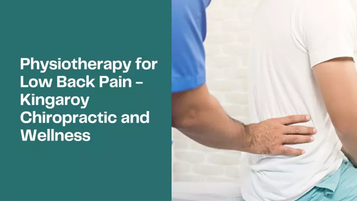 physiotherapy for low back pain kingaroy
