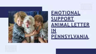 "Emotional Support Animals in Pennsylvania: Rights and Regulations"