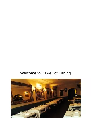 welcome to haweli of earling