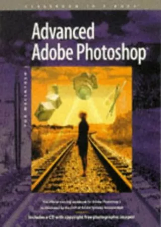 Pdf⚡️(read✔️online) Advanced Adobe Photoshop for Macintosh Classroom in a Book
