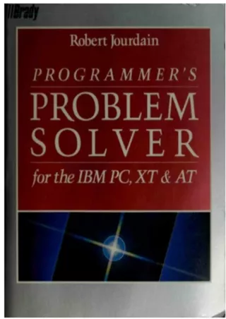 [PDF]❤️DOWNLOAD⚡️ Programmer's problem solver for the IBM PC, XT, & AT