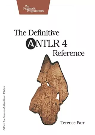 [DOWNLOAD]⚡️PDF✔️ The Definitive ANTLR 4 Reference