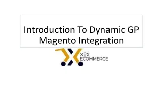 Introduction To Dynamic GP Magento Integration