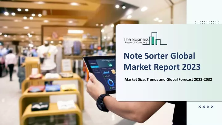 note sorter global market report 2023