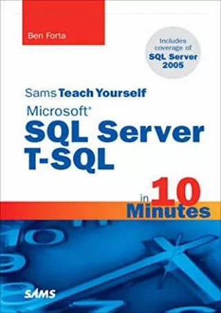 PDF✔️Download❤️ Sams Teach Yourself Microsoft SQL Server T-SQL in 10 Minutes