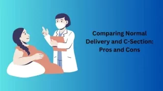 Difference between Normal and C-section delivery