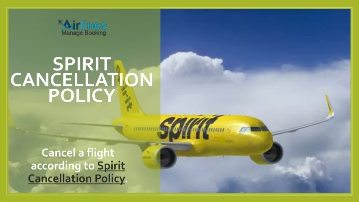 spirit cancellation policy