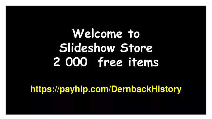 welcome to slideshow store 2 000 free items
