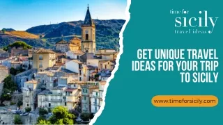 get unique travel ideas for your trip