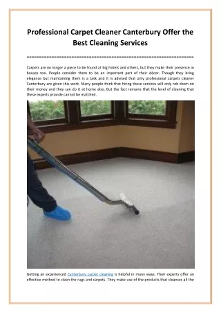 Professional carpet cleaner Canterbury offer the best cleaning services