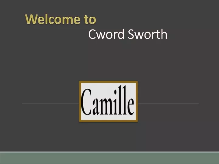 wel come to cword sworth