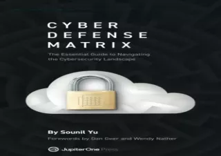 PDF Cyber Defense Matrix: The Essential Guide to Navigating the Cybersecurity La