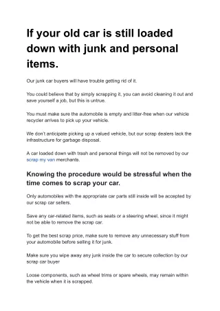 if your old car is still loaded down with junk