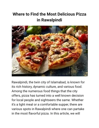 where to find the most delicious pizza